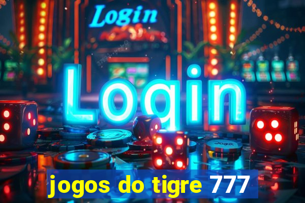 jogos do tigre 777